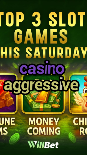 casino aggressive-buildcasinogames.igamblingorder.com